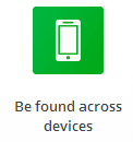 Be Found Across Devices