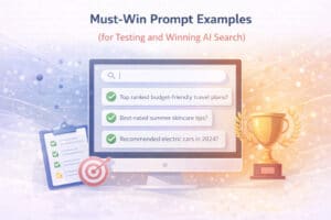 Imag: Must-Win Prompt Examples (for Testing and Winning AI Search)