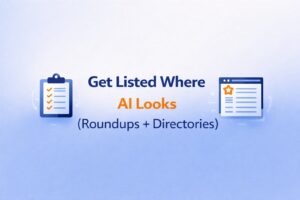 Image: Get Listed Where AI Looks: Roundups, Directories, and the PR Side of Citations