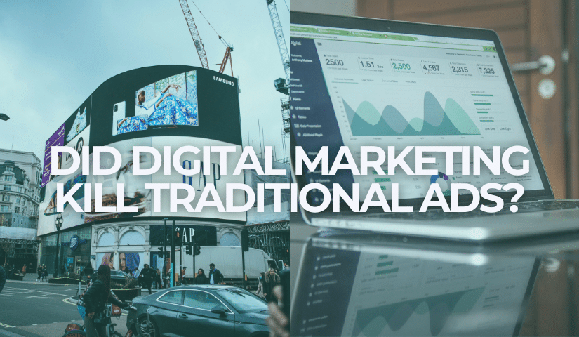 Digital marketing didn’t kill traditional ads—it transformed them. Explore how both channels now work together to build trust, and attention.