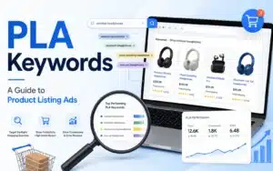 PLA keywords guide showing product listing ads, keyword tags, shopping search results, and PPC performance analytics for ecommerce advertising.